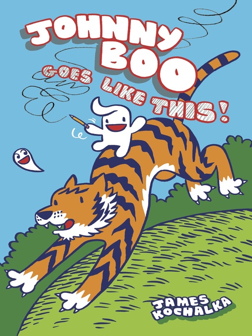 Title details for Johnny Boo (2008), Book 7 by James Kochalka - Available